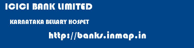 ICICI BANK LIMITED  KARNATAKA BELLARY HOSPET   banks information 